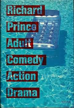 Adult Comedy Action Drama: Prince, Richard: 9781881616368